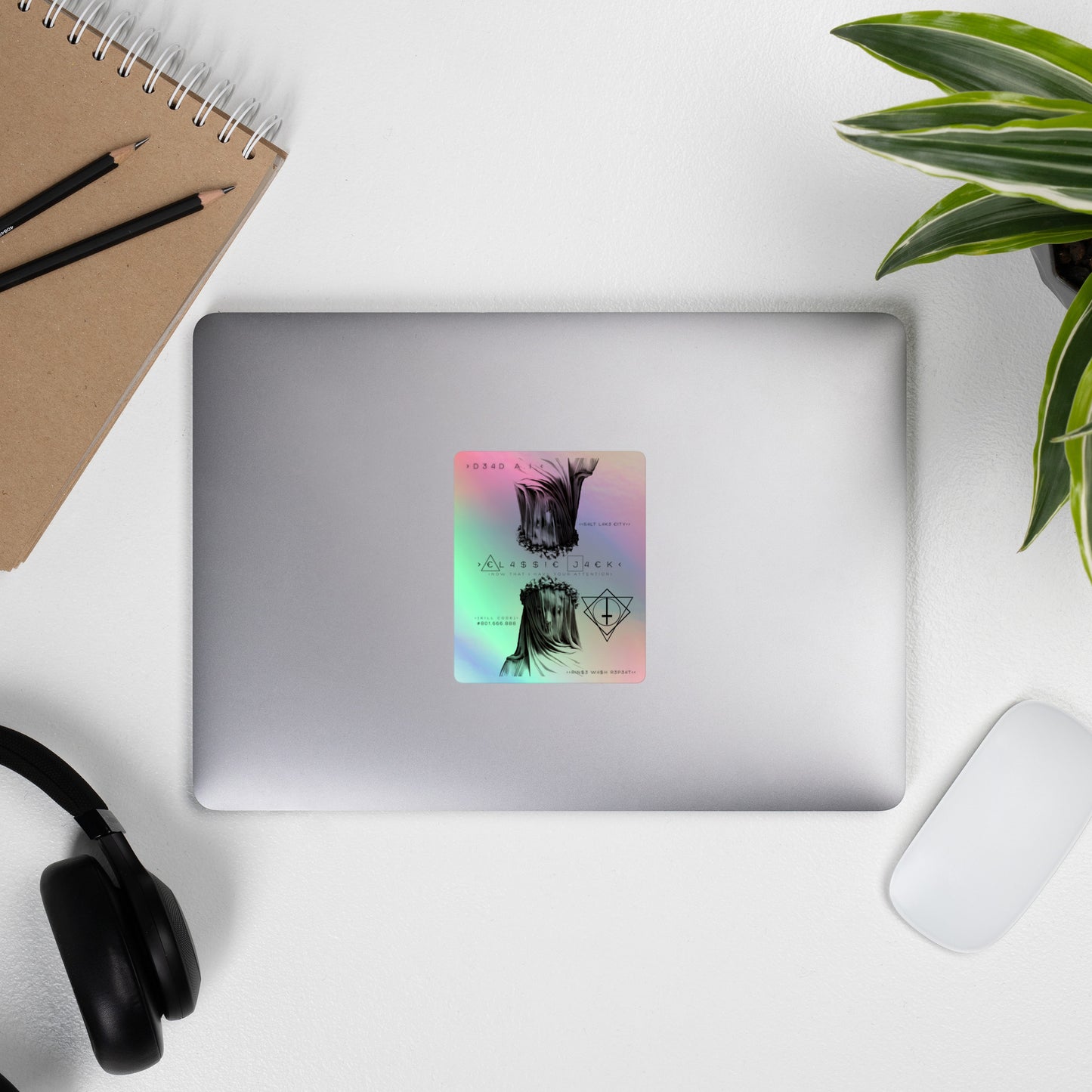 Now That I Have Your Attention - Holographic stickers